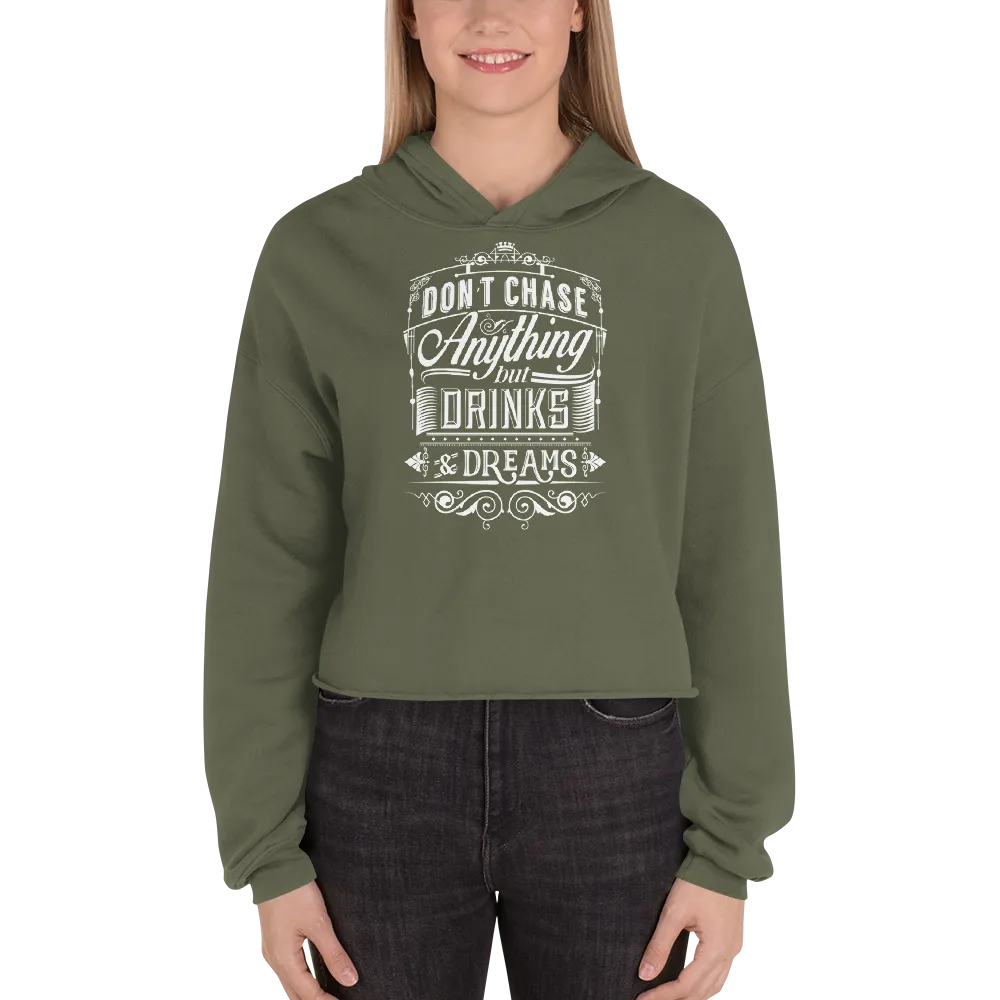 DRINKS & DREAMS CROP HOODIE