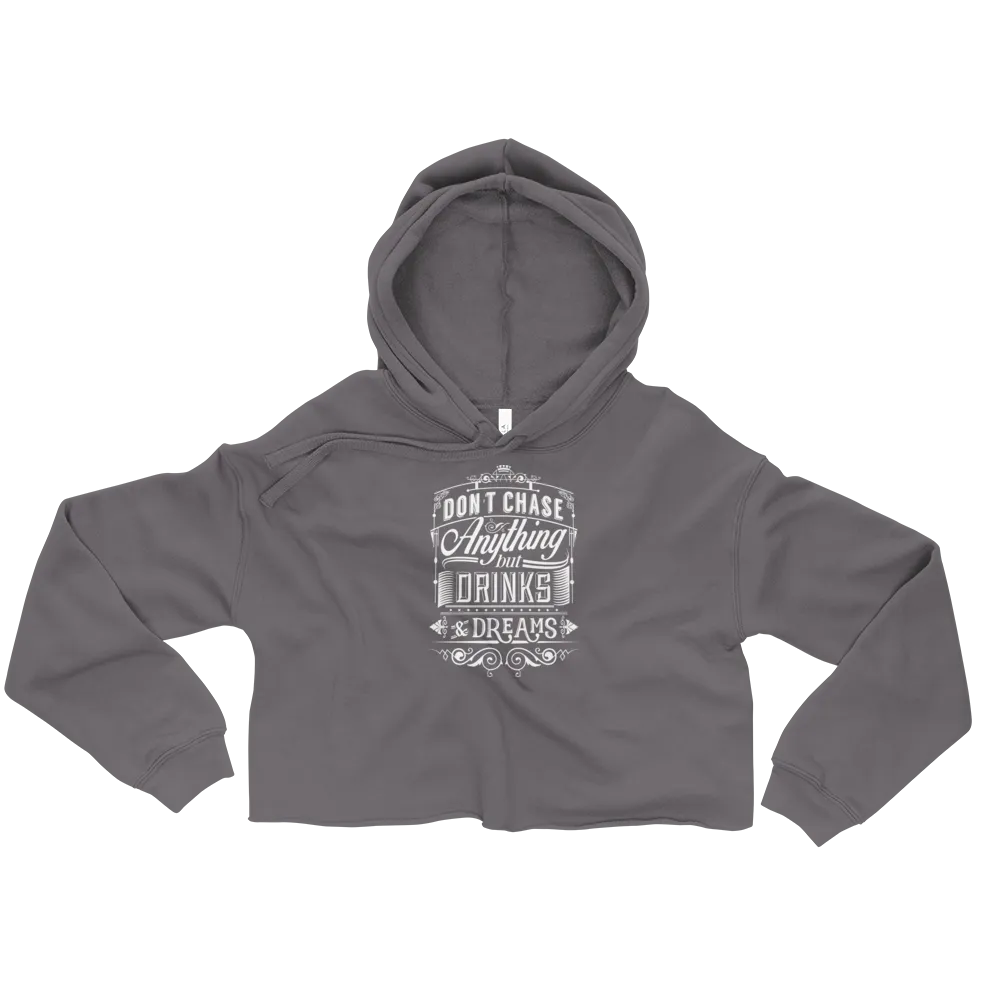 DRINKS & DREAMS CROP HOODIE