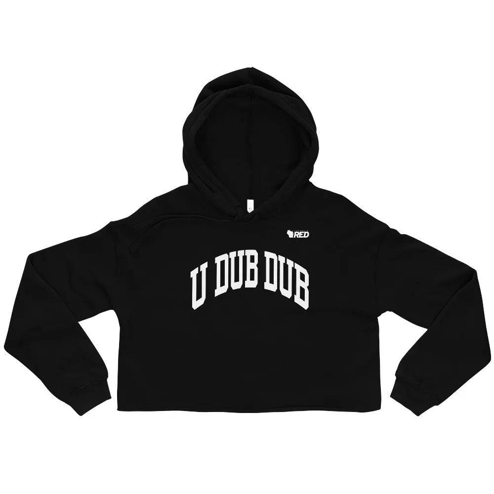 Whitewater: U Dub Dub Crop Hoodie